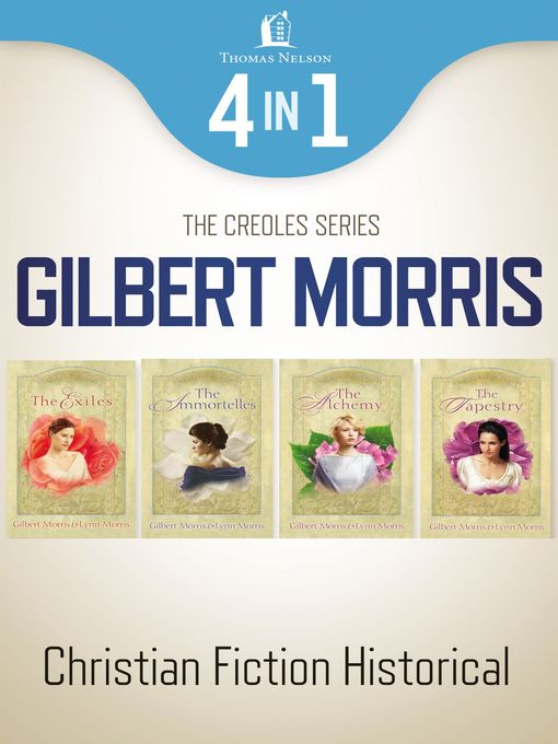 Title details for The Creole Historical Romance 4-in-1 Bundle by Gilbert Morris - Available